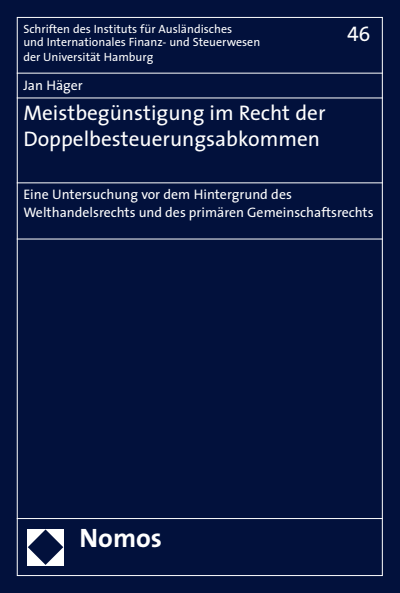 Cover of book: Meistbegünstigung im Recht der Doppelbesteuerungsabkommen
