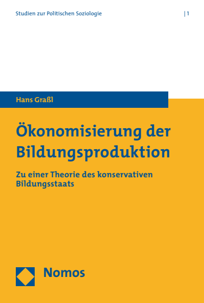 Cover of book: Ökonomisierung der Bildungsproduktion