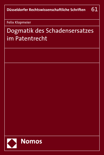 Cover des Buchs: Dogmatik des Schadensersatzes im Patentrecht
