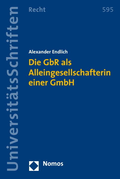 Cover des Buchs: Die GbR als Alleingesellschafterin einer GmbH