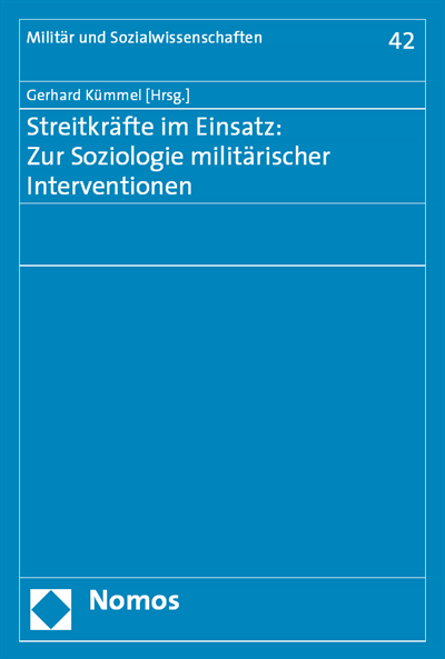 Cover des Buchs: Streitkräfte im Einsatz: Zur Soziologie militärischer Interventionen