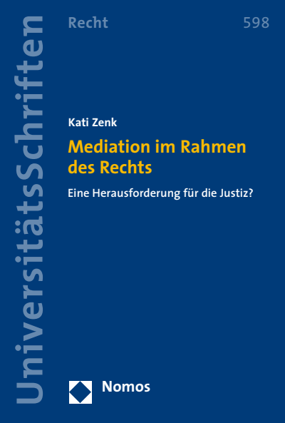 Cover des Buchs: Mediation im Rahmen des Rechts