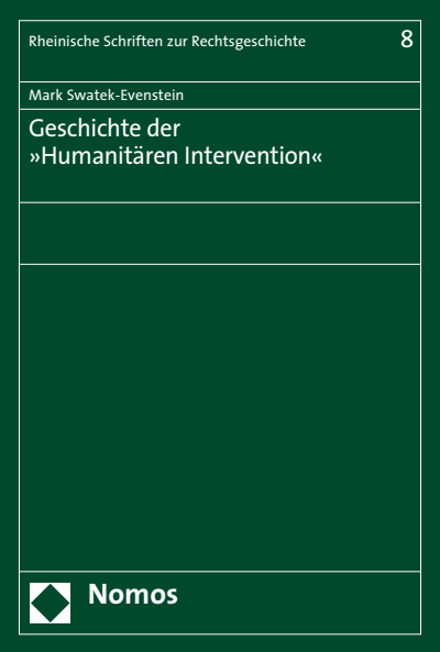 Cover of book: Geschichte der »Humanitären Intervention«