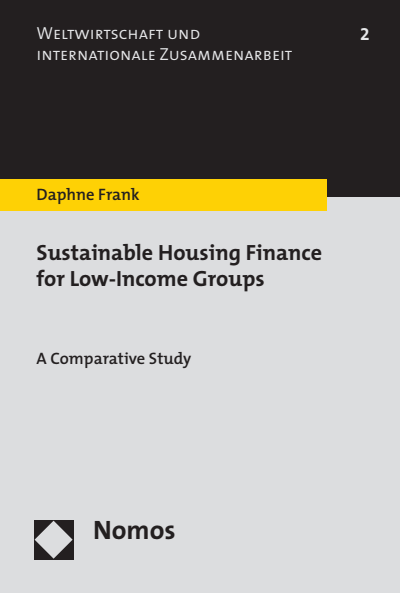 Cover des Buchs: Sustainable Housing Finance for Low-Income Groups