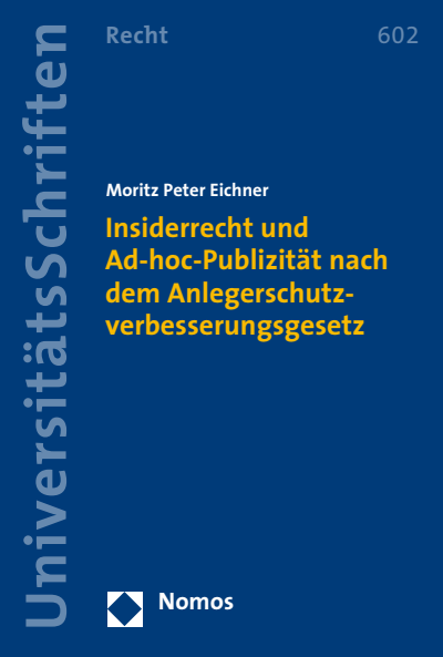 Cover des Buchs: Insiderrecht und Ad-hoc-Publizität nach dem Anlegerschutzverbesserungsgesetz