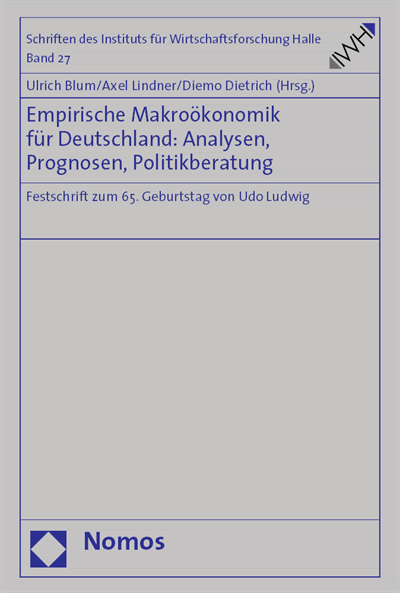 Cover des Buchs: Empirische Makroökonomik für Deutschland: Analysen, Prognosen, Politikberatung