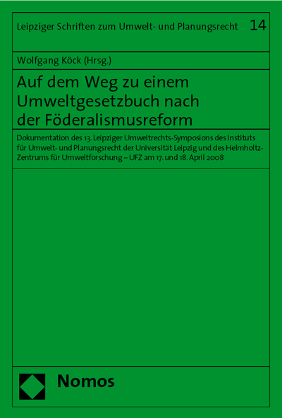 Cover of book: Auf dem Weg zu einem Umweltgesetzbuch nach der Föderalismusreform