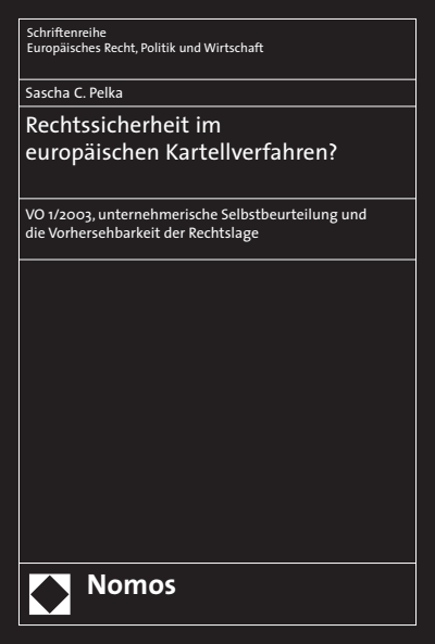 Cover of book: Rechtssicherheit im europäischen Kartellverfahren?