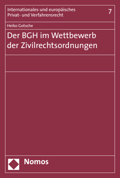 Cover of book: Der BGH im Wettbewerb der Zivilrechtsordnungen