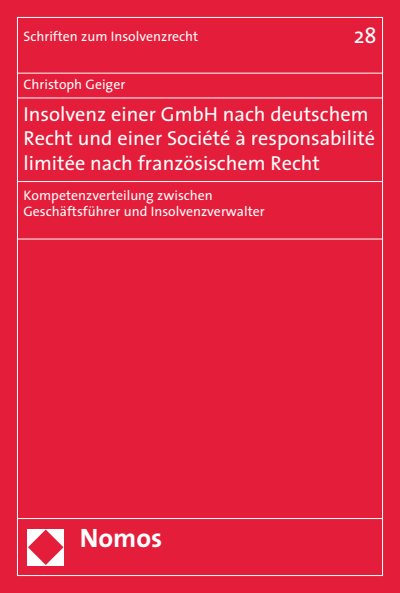Cover of book: Insolvenz einer GmbH nach deutschem Recht und einer Société à responsabilité limitée nach französischem Recht