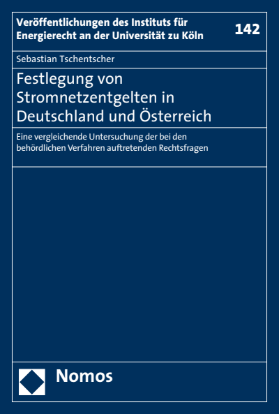 Cover of book: Festlegung von Stromnetzentgelten in Deutschland und Österreich