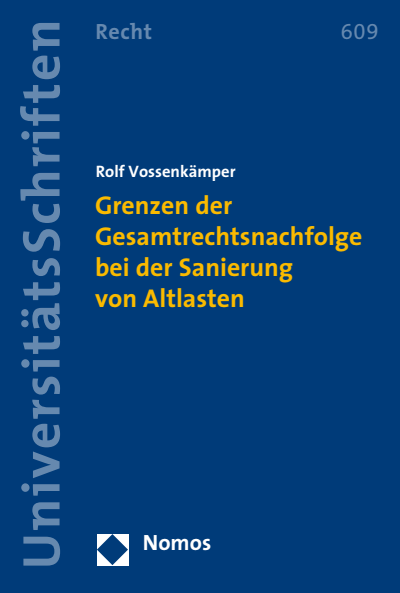 Cover des Buchs: Grenzen der Gesamtrechtsnachfolge bei der Sanierung von Altlasten
