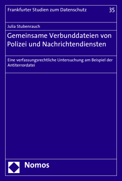 Cover of book: Gemeinsame Verbunddateien von Polizei und Nachrichtendiensten