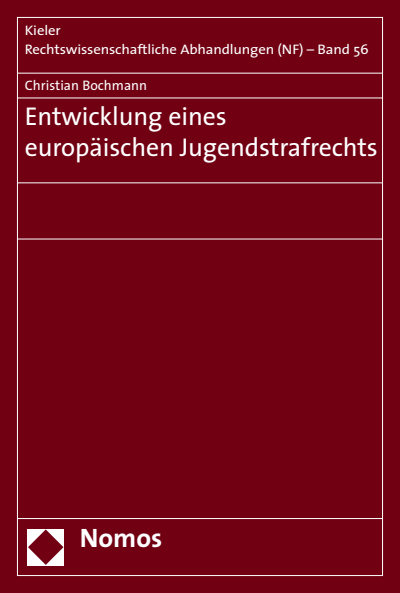 Cover des Buchs: Entwicklung eines europäischen Jugendstrafrechts