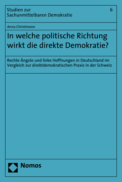 Cover des Buchs: In welche politische Richtung wirkt die direkte Demokratie?