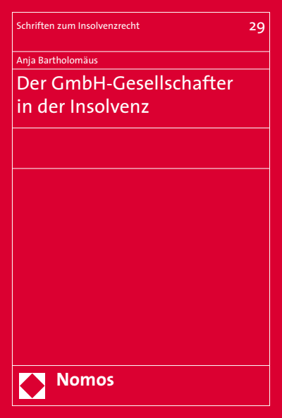 Cover of book: Der GmbH-Gesellschafter in der Insolvenz