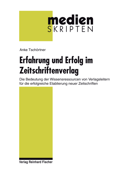Cover of book: Erfahrung und Erfolg im Zeitschriftenverlag