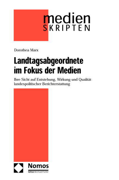 Cover of book: Landtagsabgeordnete im Fokus der Medien