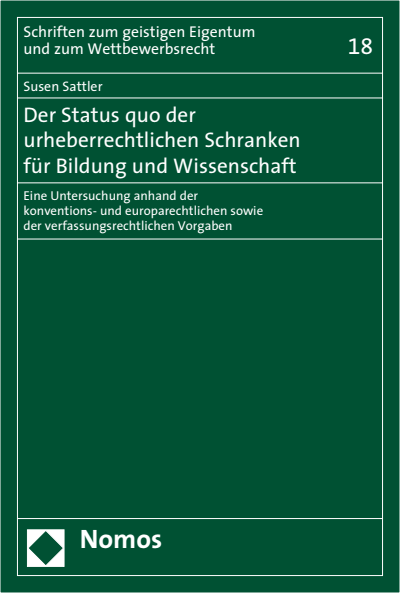 Cover of book: Der Status quo der urheberrechtlichen Schranken für Bildung und Wissenschaft