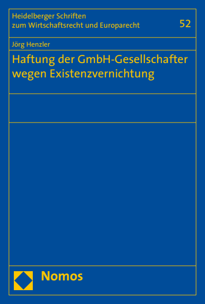 Cover des Buchs: Haftung der GmbH-Gesellschafter wegen Existenzvernichtung