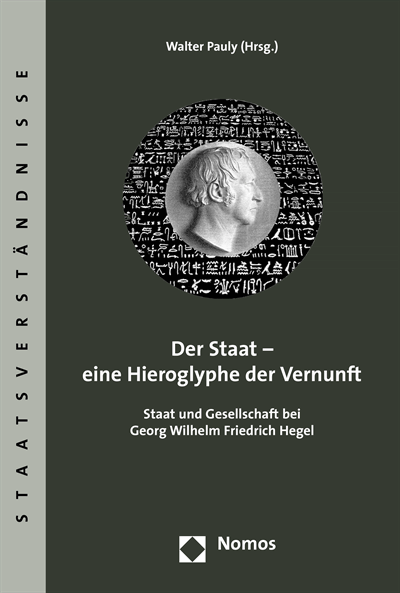 Cover des Buchs: Der Staat - eine Hieroglyphe der Vernunft