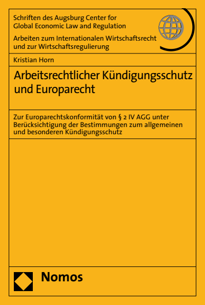 Cover des Buchs: Arbeitsrechtlicher Kündigungsschutz und Europarecht