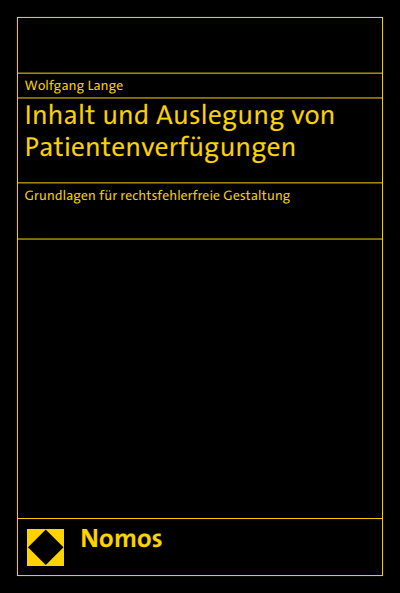 Cover of book: Inhalt und Auslegung von Patientenverfügungen