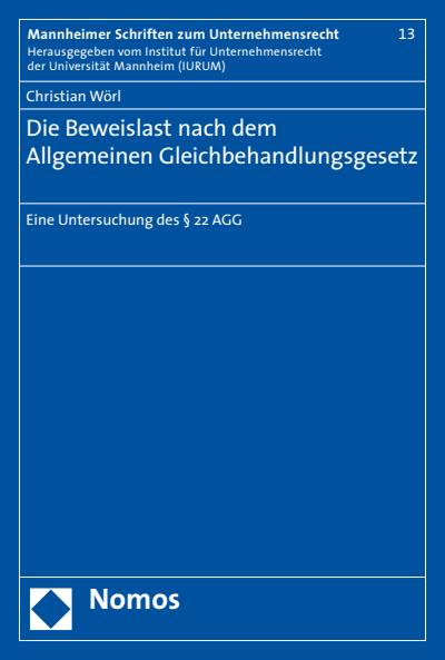 Cover of book: Die Beweislast nach dem Allgemeinen Gleichbehandlungsgesetz