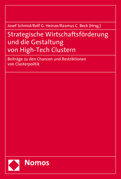 Cover of book: Strategische Wirtschaftsförderung und die Gestaltung von High-Tech Clustern