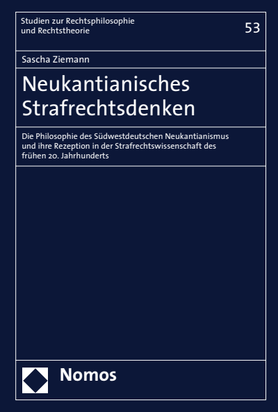 Cover des Buchs: Neukantianisches Strafrechtsdenken