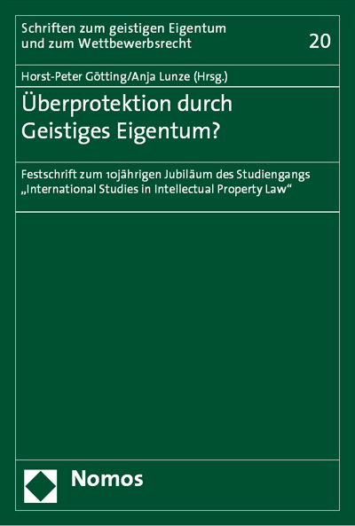 Cover des Buchs: Überprotektion durch Geistiges Eigentum?