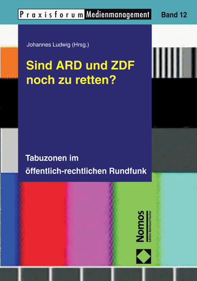 Cover des Buchs: Sind ARD und ZDF noch zu retten?