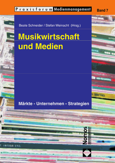 Cover des Buchs: Musikwirtschaft und Medien