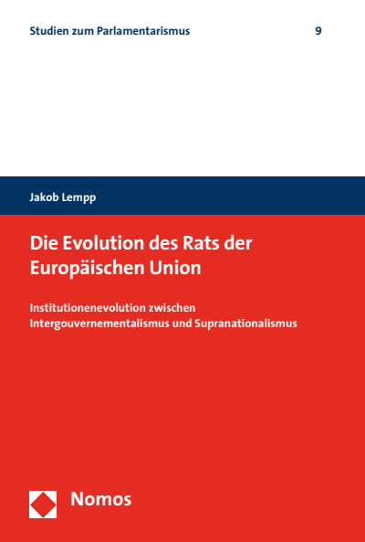 Cover of book: Die Evolution des Rats der Europäischen Union