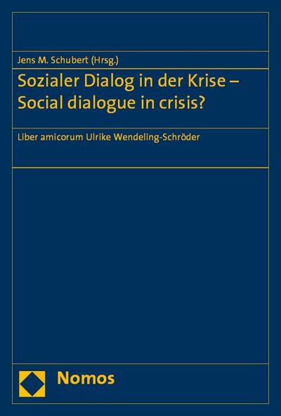 Cover of book: Sozialer Dialog in der Krise - Social dialogue in crisis?