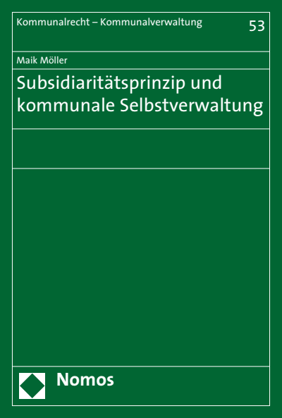 Cover of book: Subsidiaritätsprinzip und kommunale Selbstverwaltung