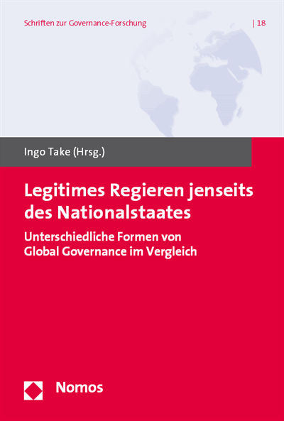Cover of book: Legitimes Regieren jenseits des Nationalstaates