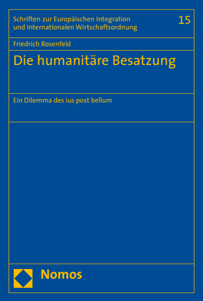 Cover of book: Die humanitäre Besatzung