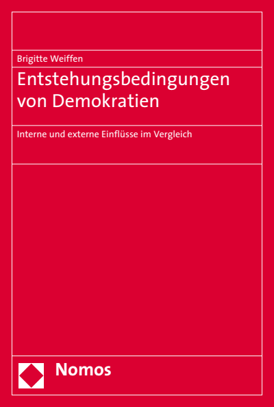 Cover of book: Entstehungsbedingungen von Demokratien