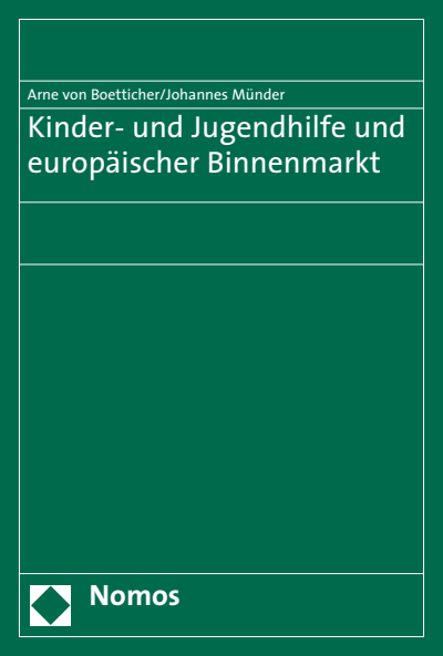 Cover des Buchs: Kinder- und Jugendhilfe und europäischer Binnenmarkt