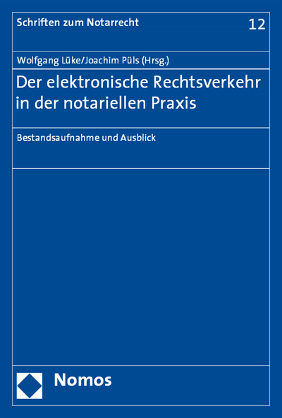 Cover des Buchs: Der elektronische Rechtsverkehr in der notariellen Praxis