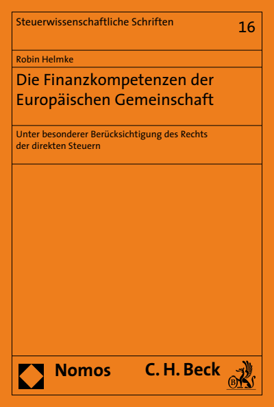 Cover of book: Die Finanzkompetenzen der Europäischen Gemeinschaft