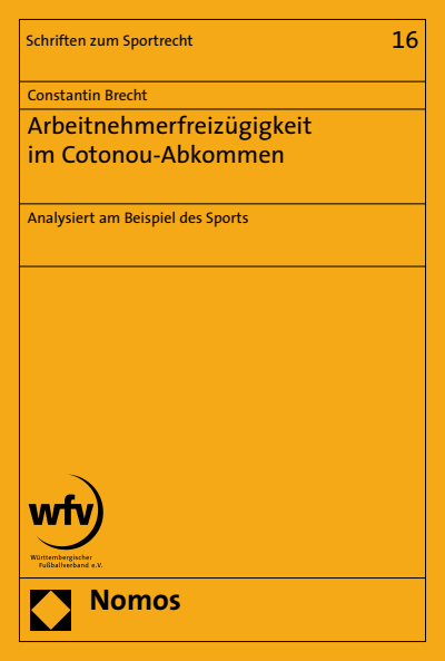 Cover of book: Arbeitnehmerfreizügigkeit im Cotonou-Abkommen