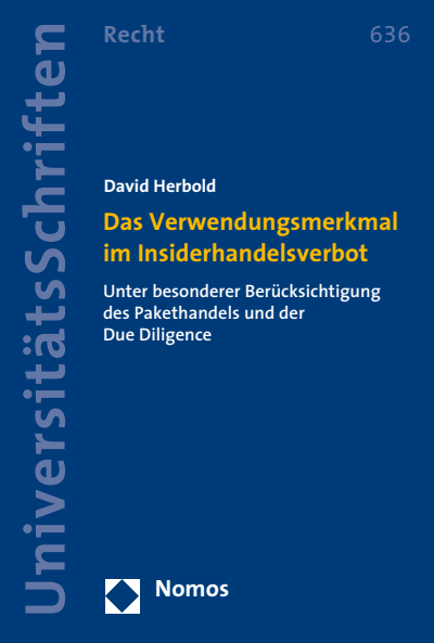Cover des Buchs: Das Verwendungsmerkmal im Insiderhandelsverbot