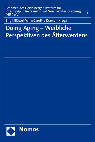 Cover of book: Doing Aging - Weibliche Perspektiven des Älterwerdens