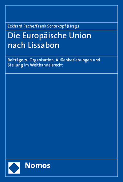 Cover of book: Die Europäische Union nach Lissabon