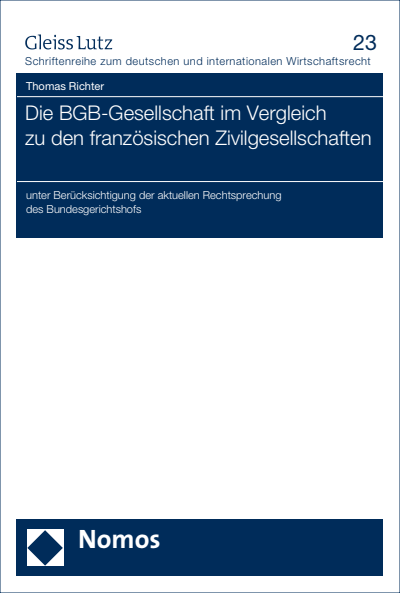 Cover of book: Die BGB-Gesellschaft im Vergleich zu den französischen Zivilgesellschaften