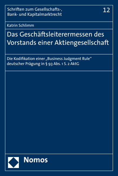 Cover of book: Das Geschäftsleiterermessen des Vorstands einer Aktiengesellschaft