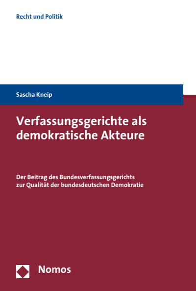 Cover of book: Verfassungsgerichte als demokratische Akteure