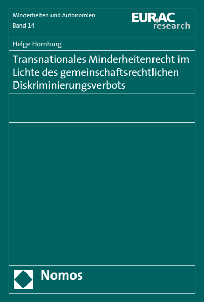 Cover des Buchs: Transnationales Minderheitenrecht im Lichte des gemeinschaftsrechtlichen Diskriminierungsverbots